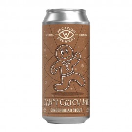 Vocation Can't Catch Me Gingerbread Stout
