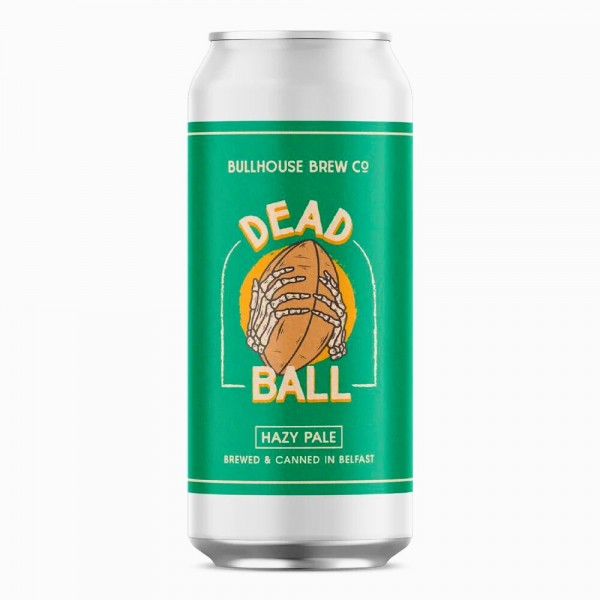 Bullhouse Brew Dead Ball Hazy Pale Bullhouse Brew Dead Ball Hazy Pale