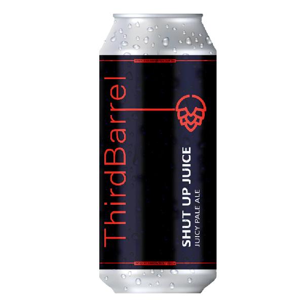 Third Barrel Shut Up Juice Juicy Pale Ale