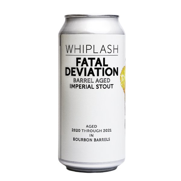 Whiplash Barrel Aged Fatal Deviation Whiplash Barrel Aged Fatal Deviation